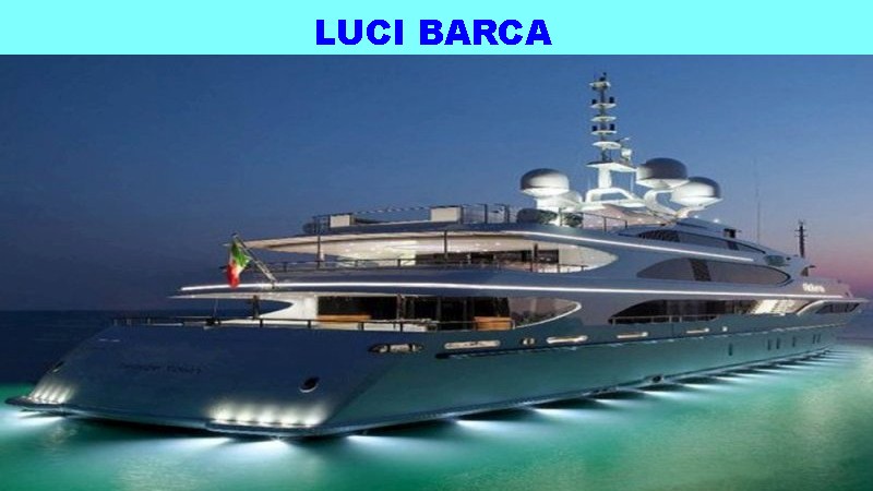 (immagine per) LUCI BARCA